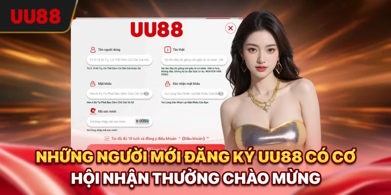 Đăng Ký UU88 - Hướng Dẫn Chi Tiết Và An Toàn Cho Người Mới 3 Những người mới đăng ký UU88 có cơ hội nhận thưởng chào mừng